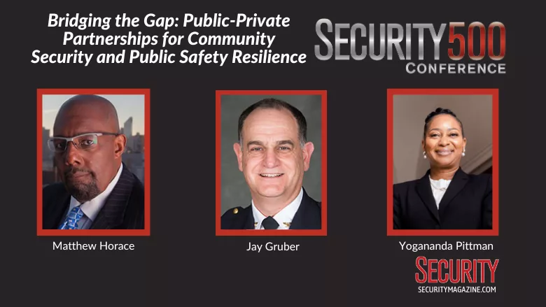 Panelists to Discuss Public-Private Partnerships at SECURITY 500 Conference