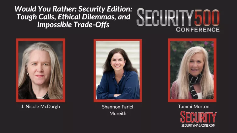 Panelists Return to SECURITY 500 to Discuss Navigating Tough Decisions